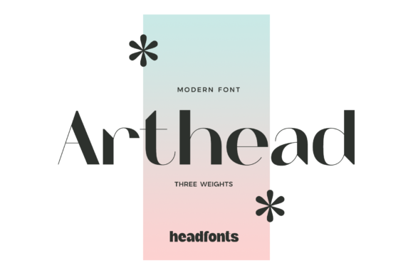 Arthead: A Versatile Sans Serif Font for Branding