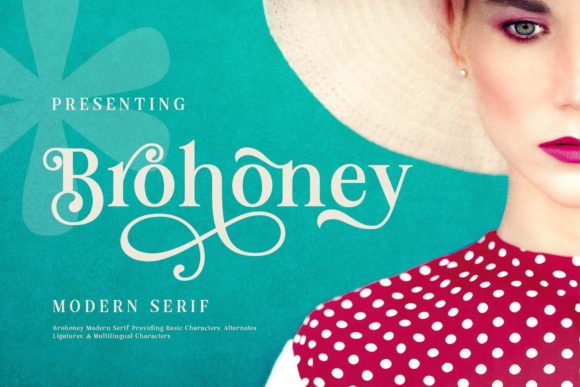 Brohoney: A Serif Font for Elegant Campaigns