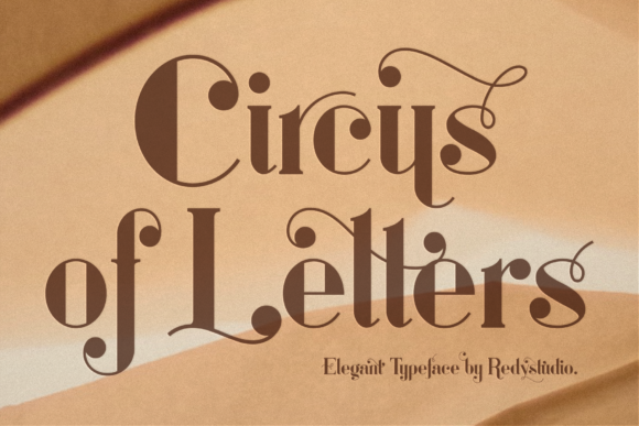 Circus of Letters: A Serif Font for Bold Campaigns