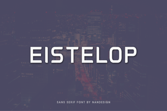 Eistelop: A Clean Typeface for Modern Brands