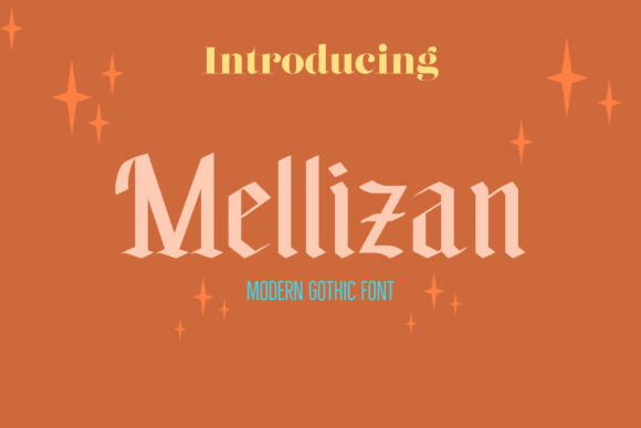 Mellizan: A Gothic Typeface for Handmade Brands